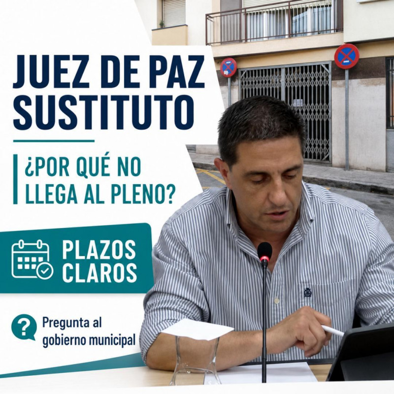 ¿Qué ha pasado con el juez de paz sustituto y con el titular?