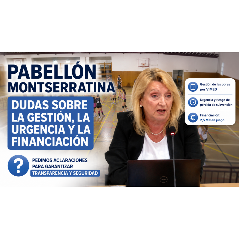 Arreglo del techo del Pabellón Montserratina: dudas sobre gestión y financiación
