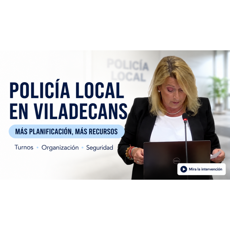 Exigimos planificación y recursos para la Policía Local de Viladecans