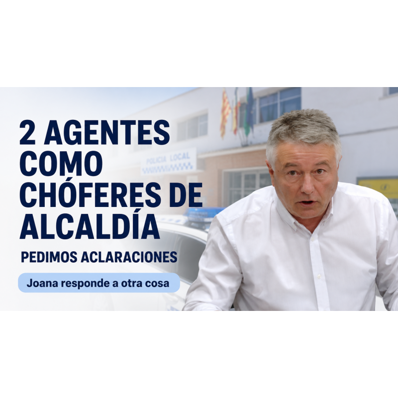 Pedimos explicaciones por la asignación de 2 agentes como chóferes de alcaldía
