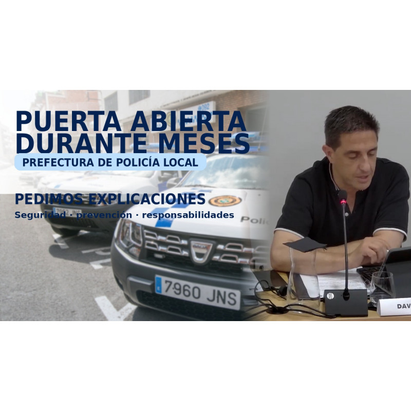 Pedimos explicaciones por la puerta averiada de la prefectura de Policía Local