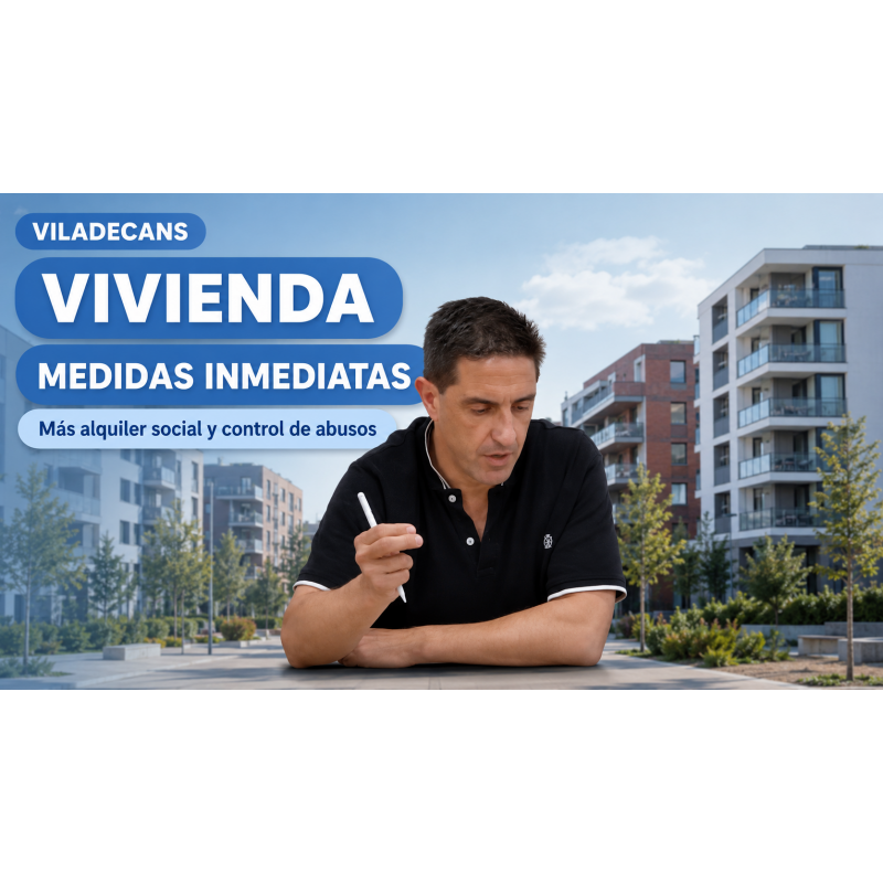 Vivienda en Viladecans: reclamamos medidas inmediatas