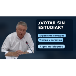 Expediente corregido por deficiencias, pero pedimos votar con garantías