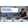 Derechos sin etiquetas: respeto para todos