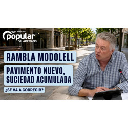 Rambla Modolell: pedimos una solución al pavimento que acumula suciedad