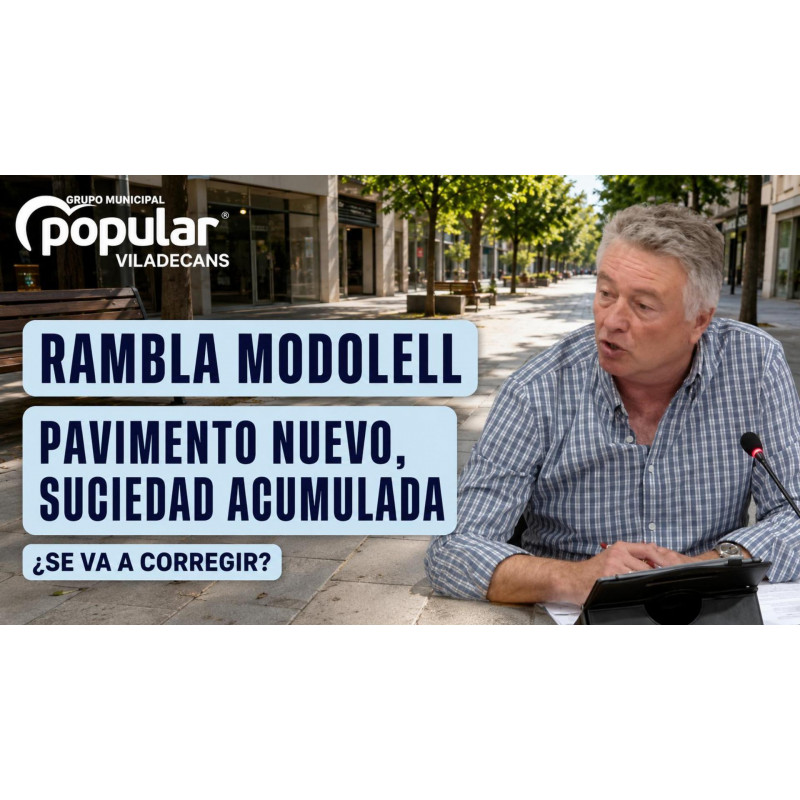 Rambla Modolell: pedimos una solución al pavimento que acumula suciedad