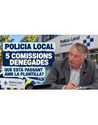 Policía Local: preguntamos por cinco comisiones de servicio denegadas