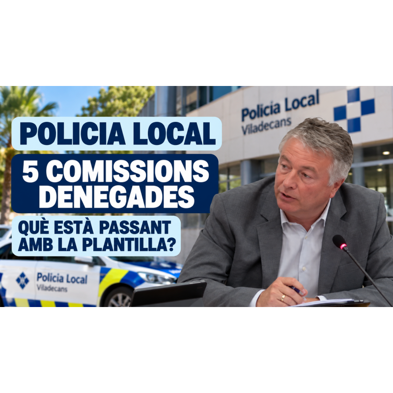 Policía Local: preguntamos por cinco comisiones de servicio denegadas